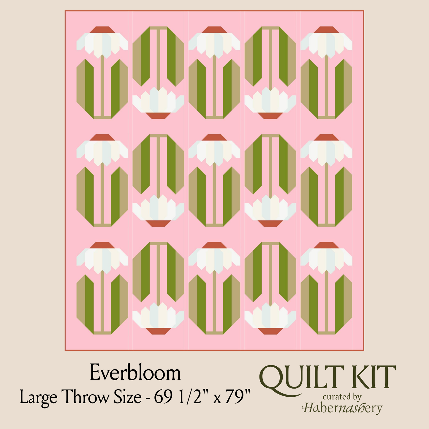 Everbloom Quilt Kit - Large Throw Size - Curated by Habernashery