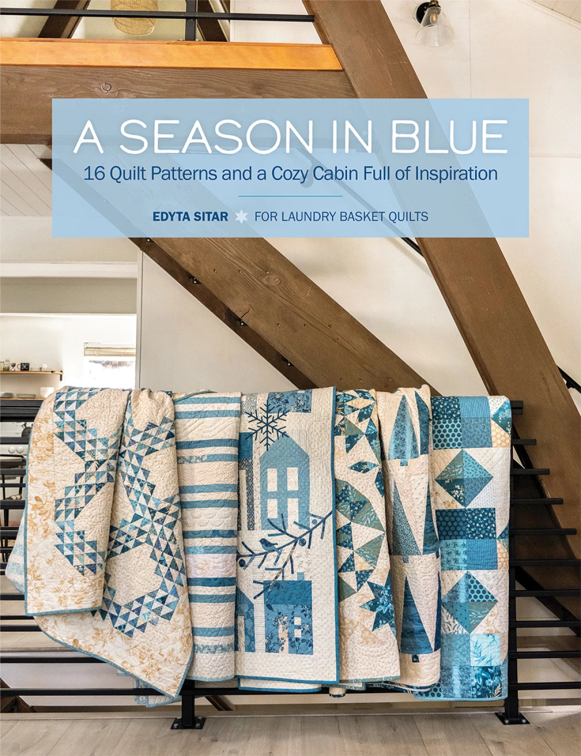 A Season in Blue from Laundry Basket Quilts