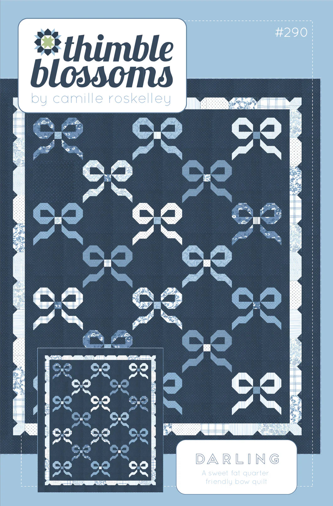 Darling Quilt Pattern | Thimble Blossoms