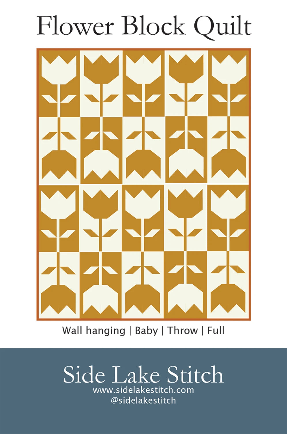 Flower Block Quilt Pattern | Side Lake Stitch