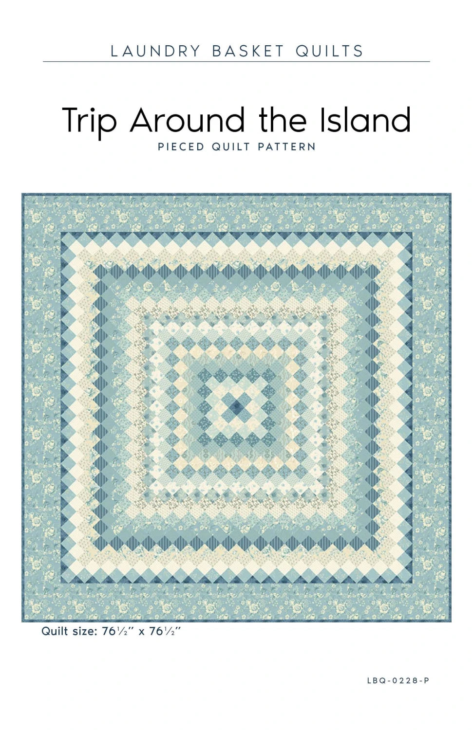 Trip Around the Island Quilt Pattern